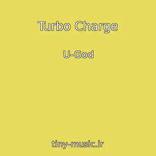 کاور آهنگ Turbo Charge از U-God