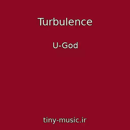 کاور آهنگ Turbulence از U-God