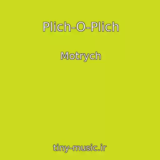 کاور آهنگ Plіch-O-Plіch از Motrych