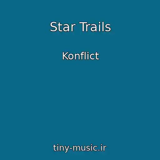 کاور آهنگ Star Trails از Konflict