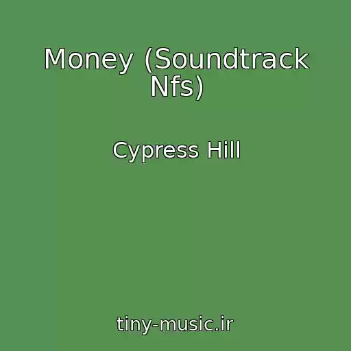 کاور آهنگ Money (Soundtrack Nfs) از Cypress Hill
