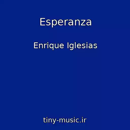 کاور آهنگ Esperanza از Enrique Iglesias