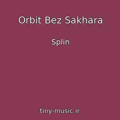 کاور آهنگ Orbit Bez Sakhara از Splin