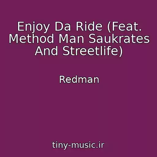 کاور آهنگ Enjoy Da Ride (Feat. Method Man Saukrates And Streetlife) از Redman