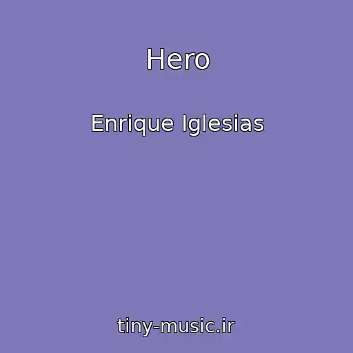 کاور آهنگ Hero از Enrique Iglesias