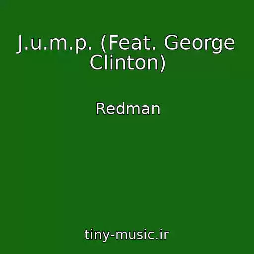 کاور آهنگ J.u.m.p. (Feat. George Clinton) از Redman