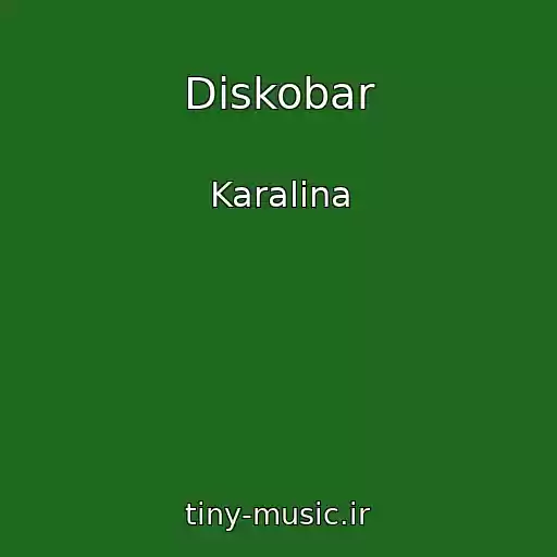 کاور آهنگ Diskobar از Karalina