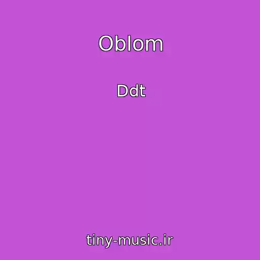 کاور آهنگ Oblom از Ddt