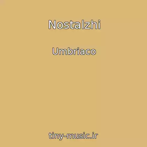 کاور آهنگ Nostalzhi از Umbriaco