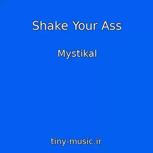 کاور آهنگ Shake Your Ass از Mystikal