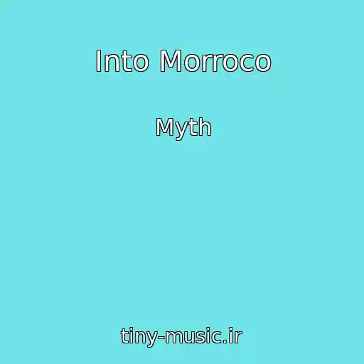 کاور آهنگ Into Morroco از Myth