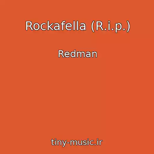 کاور آهنگ Rockafella (R.i.p.) از Redman