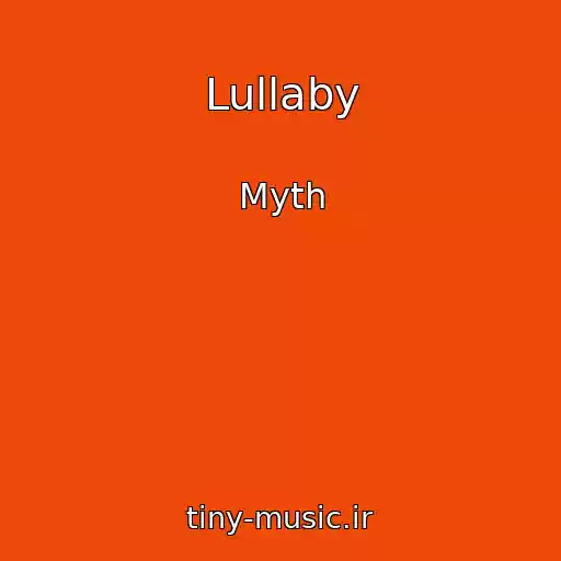 کاور آهنگ Lullaby از Myth