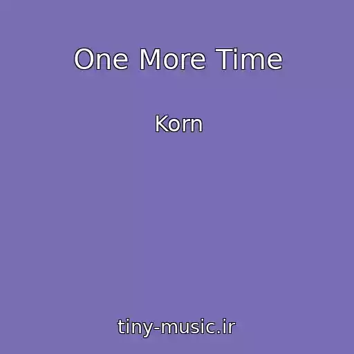 کاور آهنگ One More Time از Korn
