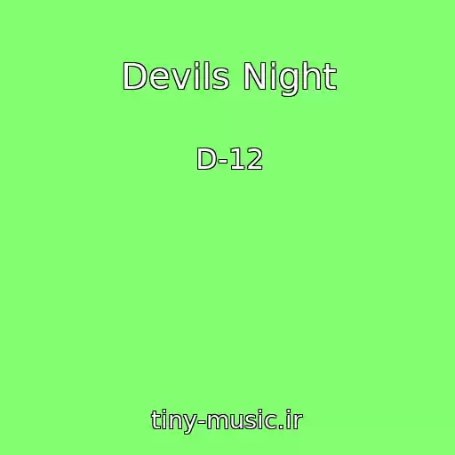 کاور آهنگ Devils Night از D-12
