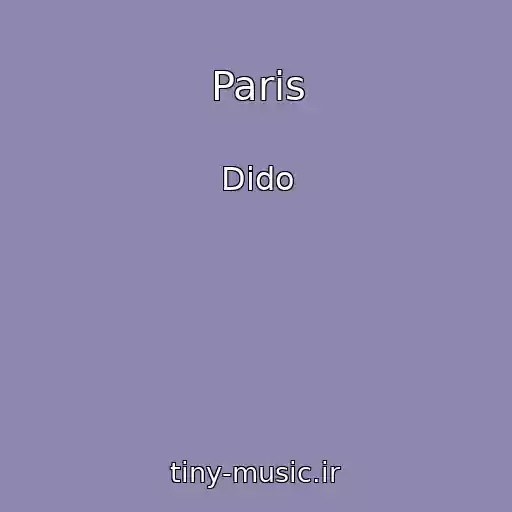 کاور آهنگ Paris از Dido