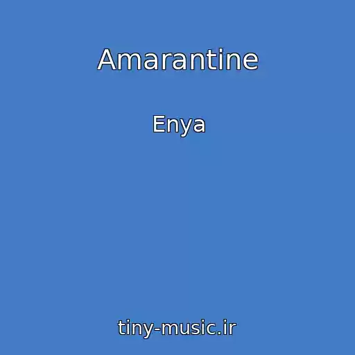 کاور آهنگ Amarantine از Enya