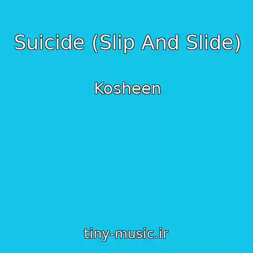 کاور آهنگ Suicide (Slip And Slide) از Kosheen