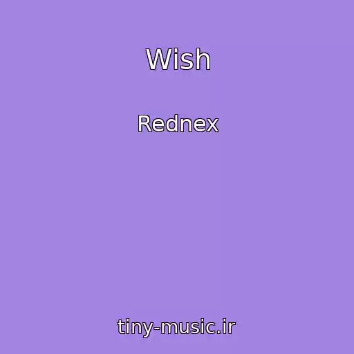 کاور آهنگ Wish از Rednex