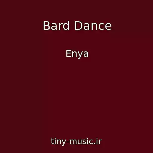 کاور آهنگ Bard Dance از Enya