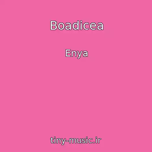 کاور آهنگ Boadicea از Enya