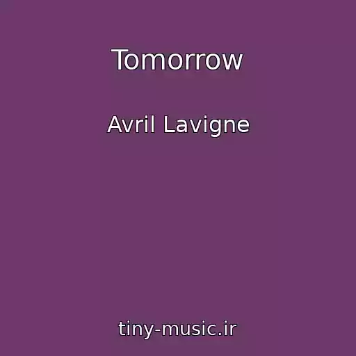 کاور آهنگ Tomorrow از Avril Lavigne
