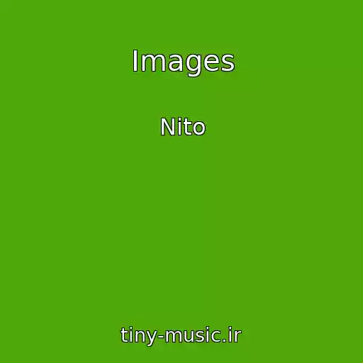 کاور آهنگ Images از Nito