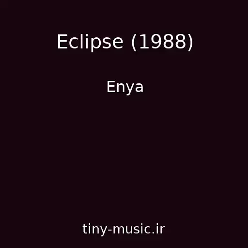 کاور آهنگ Eclipse (1988) از Enya