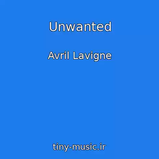کاور آهنگ Unwanted از Avril Lavigne