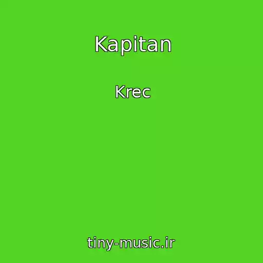 کاور آهنگ Kapitan از Krec