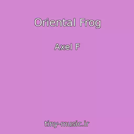 کاور آهنگ Oriental Frog از Axel F