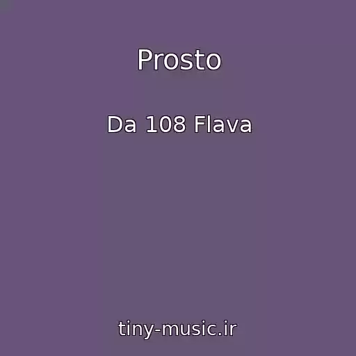 کاور آهنگ Prosto از Da 108 Flava