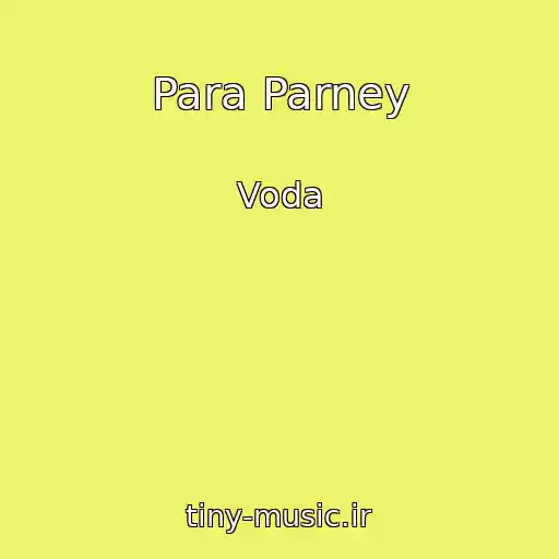 کاور آهنگ Para Parney از Voda