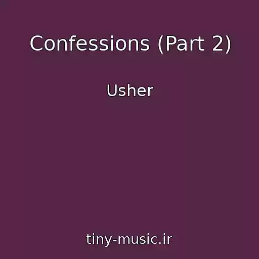 کاور آهنگ Confessions (Part 2) از Usher