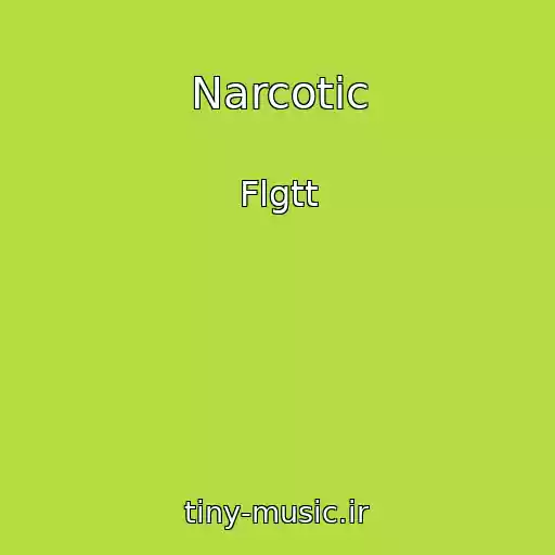 کاور آهنگ Narcotic از Flgtt