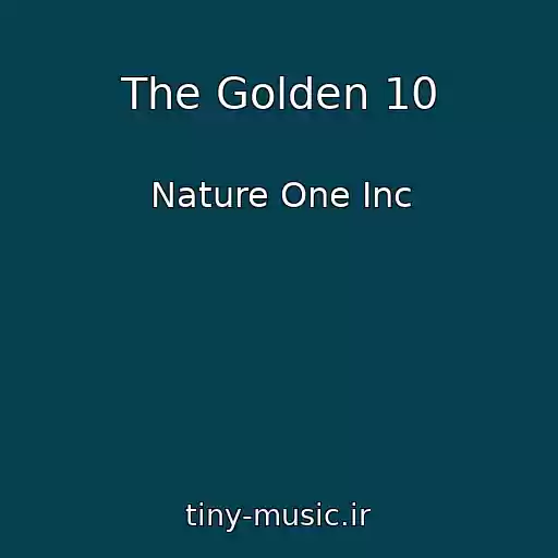 کاور آهنگ The Golden 10 از Nature One Inc