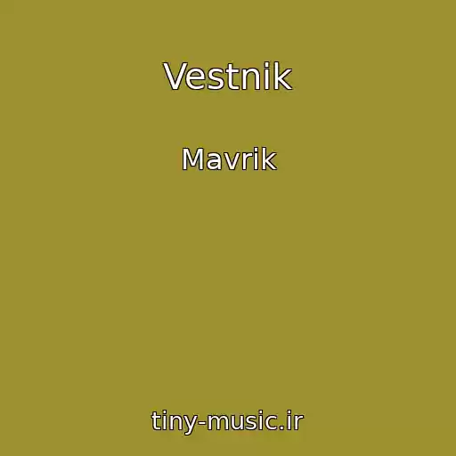 کاور آهنگ Vestnik از Mavrik
