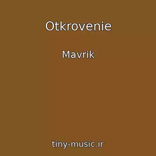 کاور آهنگ Otkrovenie از Mavrik
