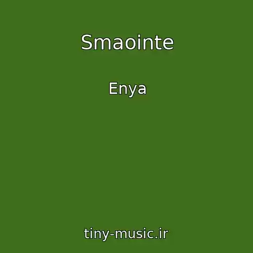 کاور آهنگ Smaointe از Enya
