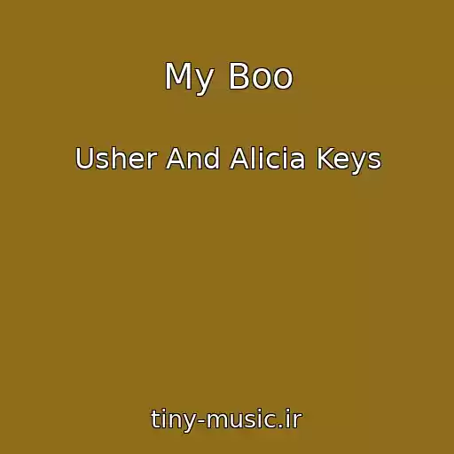 کاور آهنگ My Boo از Usher And Alicia Keys