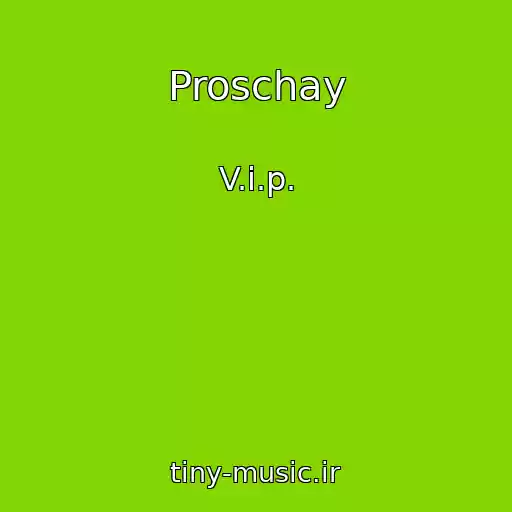 کاور آهنگ Proschay از V.i.p.