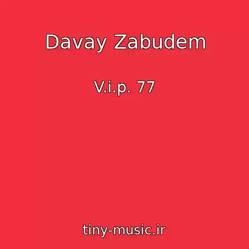 کاور آهنگ Davay Zabudem از V.i.p. 77