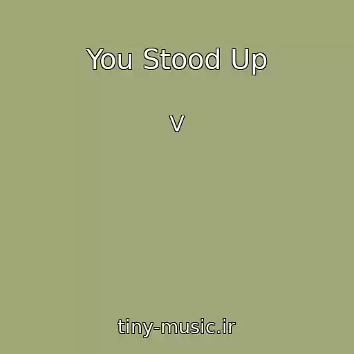 کاور آهنگ You Stood Up از V
