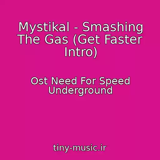 کاور آهنگ Mystikal - Smashing The Gas (Get Faster Intro) از Ost Need For Speed Underground