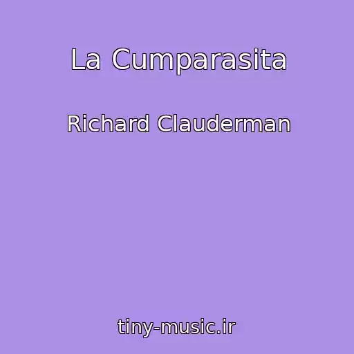 کاور آهنگ La Cumparasita از Richard Clauderman