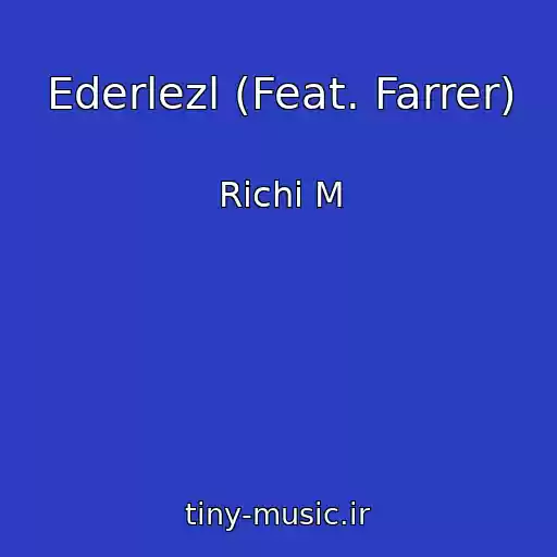 کاور آهنگ Ederlezl (Feat. Farrer) از Richi M