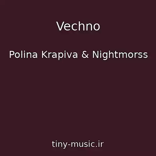 کاور آهنگ Vechno از Polina Krapiva & Nightmorss
