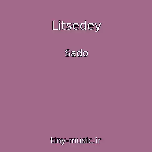 کاور آهنگ Litsedey از Sado