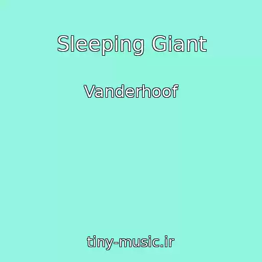 کاور آهنگ Sleeping Giant از Vanderhoof