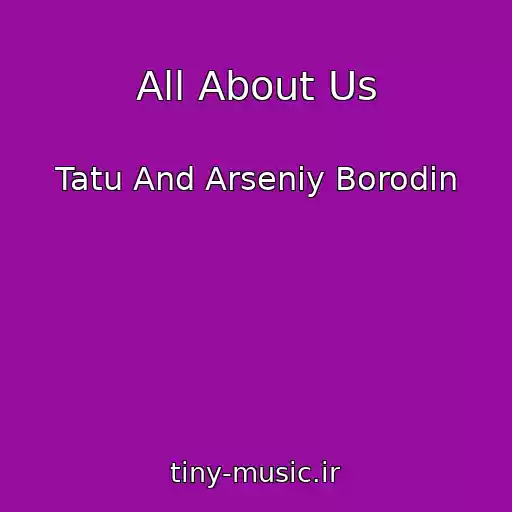 کاور آهنگ All About Us از Tatu And Arseniy Borodin
